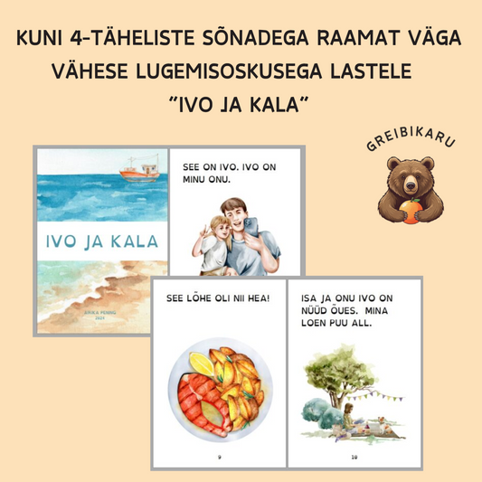 Kuni 4-täheliste sõnadega raamat väga vähese lugemisoskusega lastele – “Ivo ja kala”