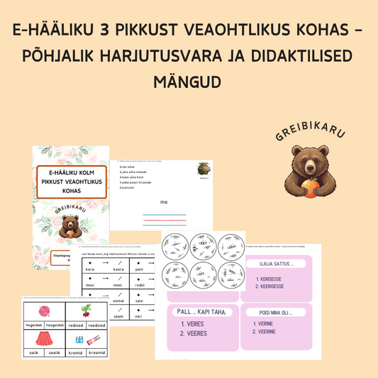 E-hääliku 3 pikkust veaohtlikus kohas – põhjalik harjutusvara ja didaktilised mängud
