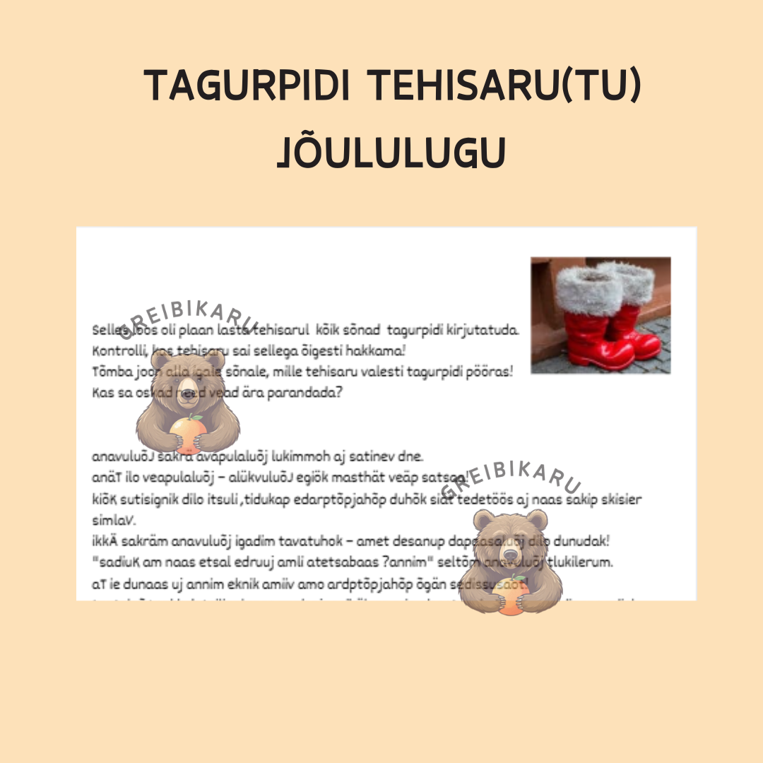 Tagurpidi tehisaru(tu) jõululugu - lugemisvilumuse treenimise ülesanded