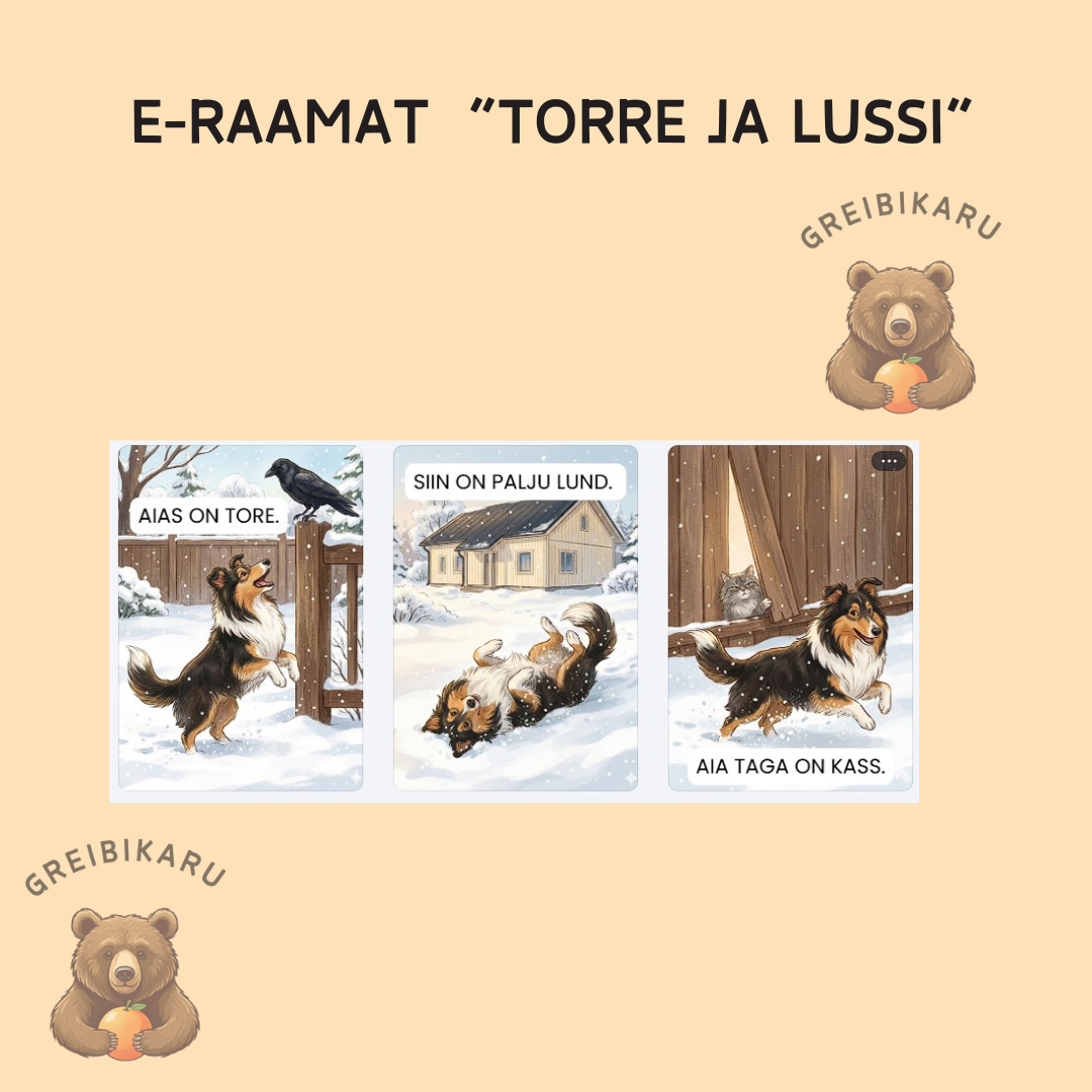 E-raamat vähese lugemisoskusega lastele "Torre ja Lussi"